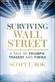 Image for Surviving Wall Street. A Tale of Triumph, Tragedy, and Timing wer. angielska - tantis.pl