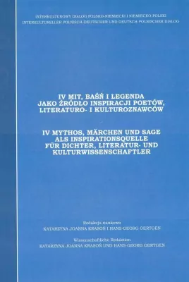 Prezentacja książki: Mit, baśń i legenda jako źródło inspiracji poetów, literaturo- i kulturoznawców. Tom 4