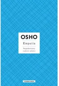 Empatia. Najpiękniejszy rozkwit miłości - tantis.pl