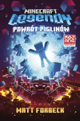 Powrót piglinów. Minecraft. Legendy