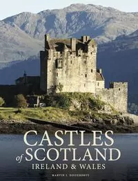 Castles of Scotland, Ireland & Wales - tantis.pl