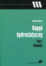 Elementy. Napęd hydrostatyczny. Tom 1