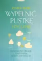 Wypełnić pustkę i żyć lepiej - tantis.pl