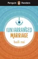 (Un)arranged Marriage. Penguin Readers Level 5 wer. angielska - tantis.pl