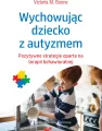 Wychowując dziecko z autyzmem - tantis.pl
