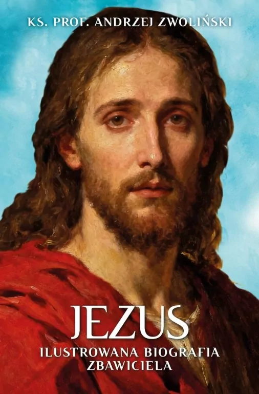 Jezus. Ilustrowana Biografia Zbawiciela - tantis.pl