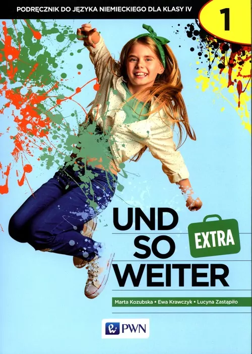 Und so weiter 1. Extra. Podręcznik do języka niemieckiego dla klasy IV - tantis.pl