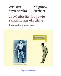 Jacyś złośliwi bogowie zakpili z nas okrutnie. Korespondencja 1955-1996 - tantis.pl