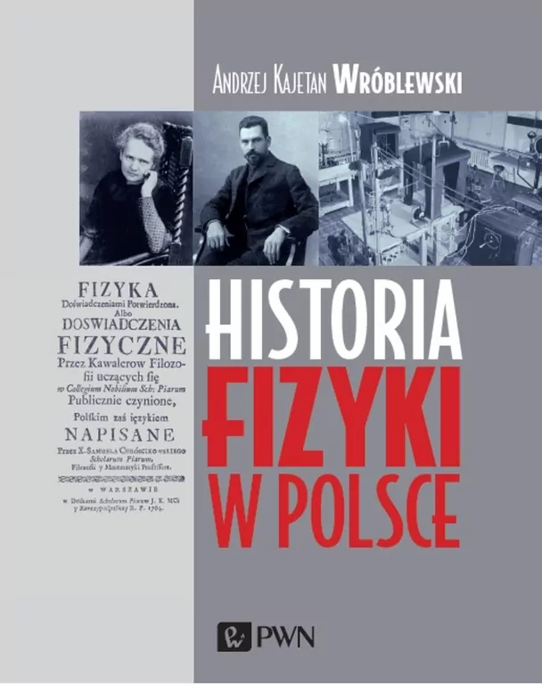 Historia fizyki w Polsce - tantis.pl