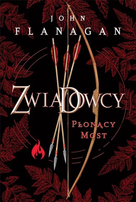 Płonący most. Zwiadowcy. Tom 2 - tantis.pl