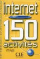 Internet 150 activites intermediaire + corriges - tantis.pl