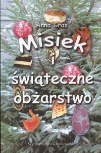 Misiek i świąteczne obżarstwo - tantis.pl