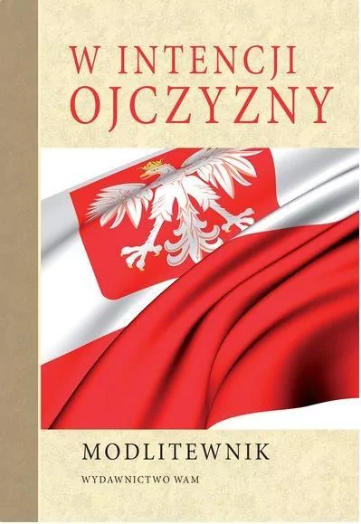 Modlitewnik. W intencji Ojczyzny - tantis.pl