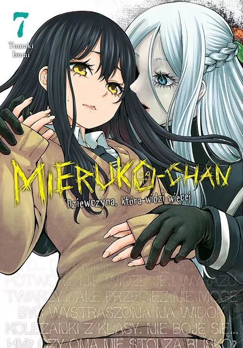 Mieruko-chan. Dziewczyna, która widzi więcej. Tom 7 - tantis.pl