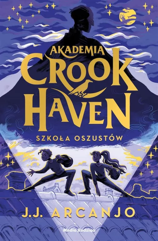 Akademia Crookhaven. Szkoła oszustów. Tom 1 - tantis.pl
