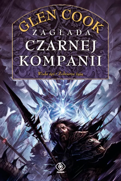 Czarna Kompania. Zagłada Czarnej Kompanii - tantis.pl