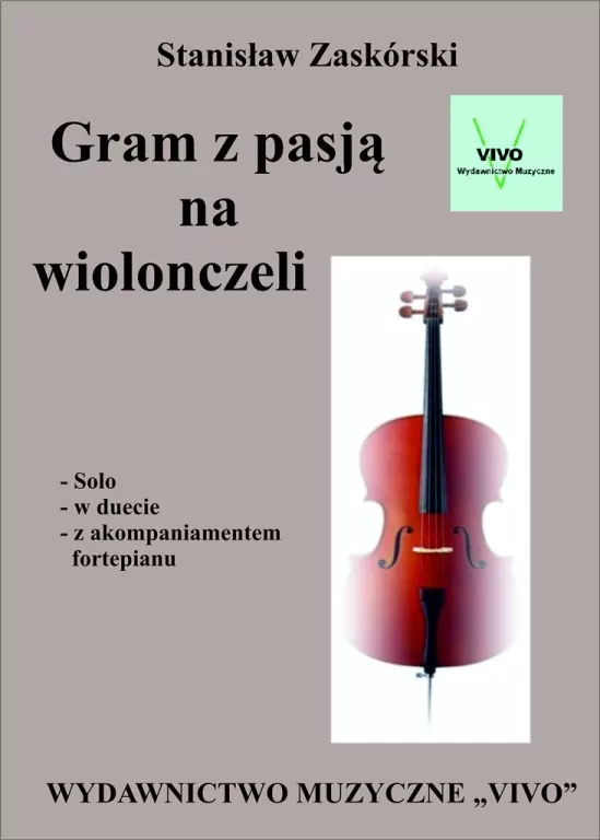 Gram z pasją na wiolonczeli - tantis.pl