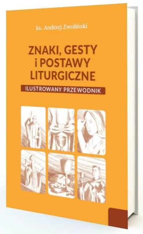 Znaki, gesty i postawy liturgiczne w.2 - tantis.pl