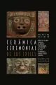 Ceramica ceremonial de los Ixiles - tantis.pl