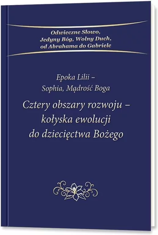 Cztery obszary rozwoju - kołyska ewolucji do... - tantis.pl