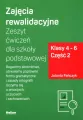 Zajęcia rewalidacyjne. Zeszyt ćwiczeń SP 4 - 6 część 2 - tantis.pl