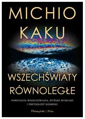 Wszechświaty równoległe - tantis.pl