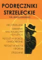 Podręczniki strzeleckie por. Jerzego Podoskiego - tantis.pl