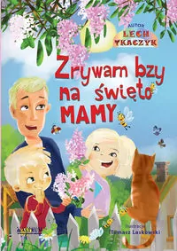 Zrywam bzy ma święto mamy + CD - tantis.pl