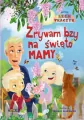 Zrywam bzy ma święto mamy + CD - tantis.pl