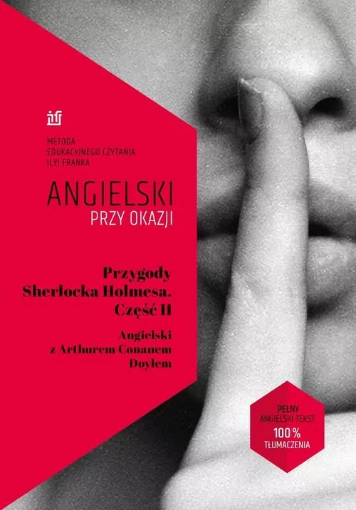 Przygody Sherlocka Holmesa. Część II. Angielski z Arthurem Conanem Doylem - tantis.pl
