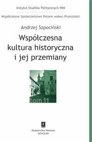 Współczesna kultura historyczna i jej przemiany - tantis.pl