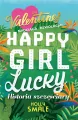 Happy Girl Lucky. The Valentines. Tom 1 - tantis.pl