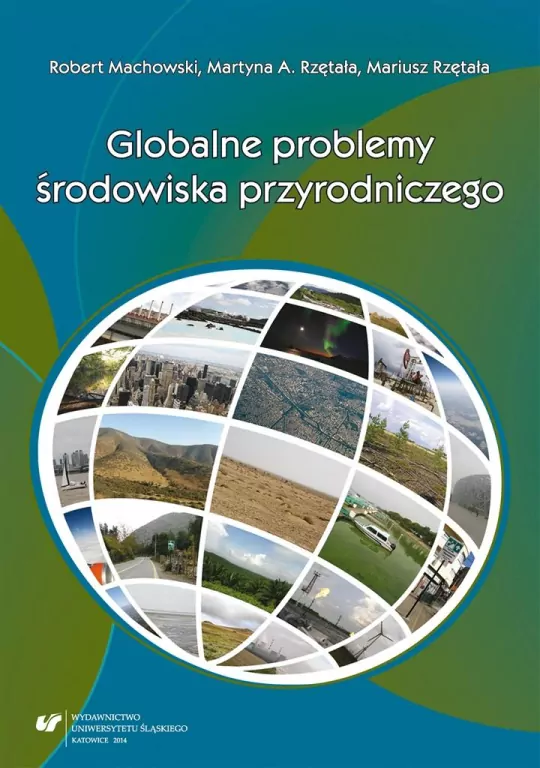 Globalne problemy środowiska przyrodniczego - tantis.pl