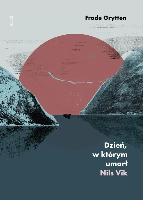 Dzień, w którym umarł Nils Vik - tantis.pl