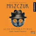 CD MP3 Ja cię kocham, a ty miau. Audiobook - tantis.pl