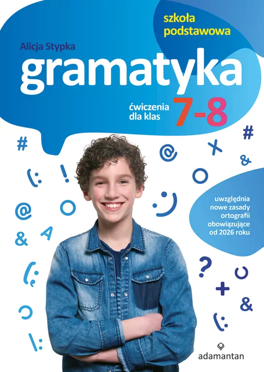 Gramatyka. Ćwiczenia dla klas 7-8 SP - tantis.pl