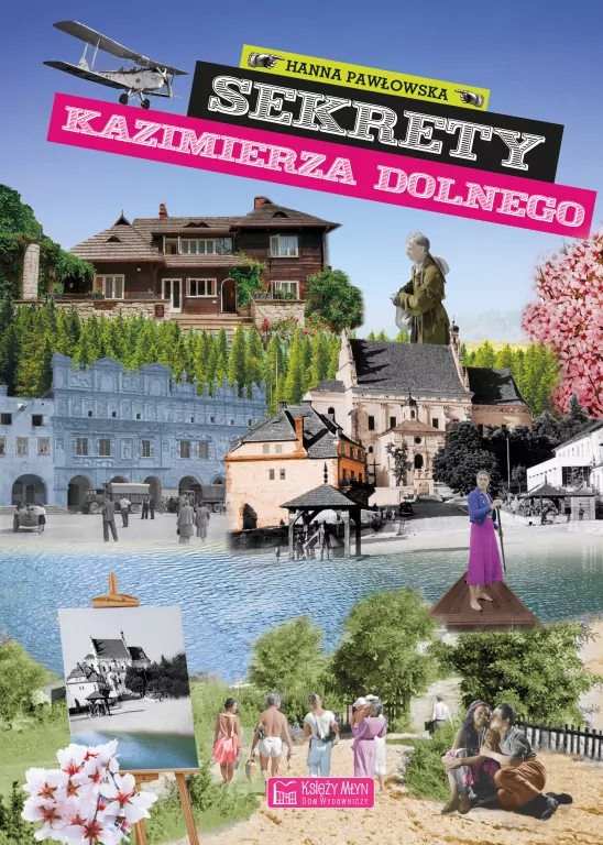 Sekrety Kazimierza Dolnego - tantis.pl