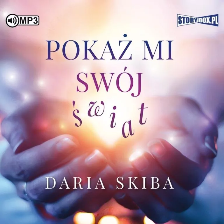Pokaż mi swój świat audiobook - tantis.pl