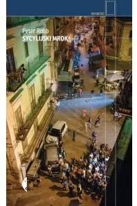 Sycylijski mrok. Reportaż - tantis.pl