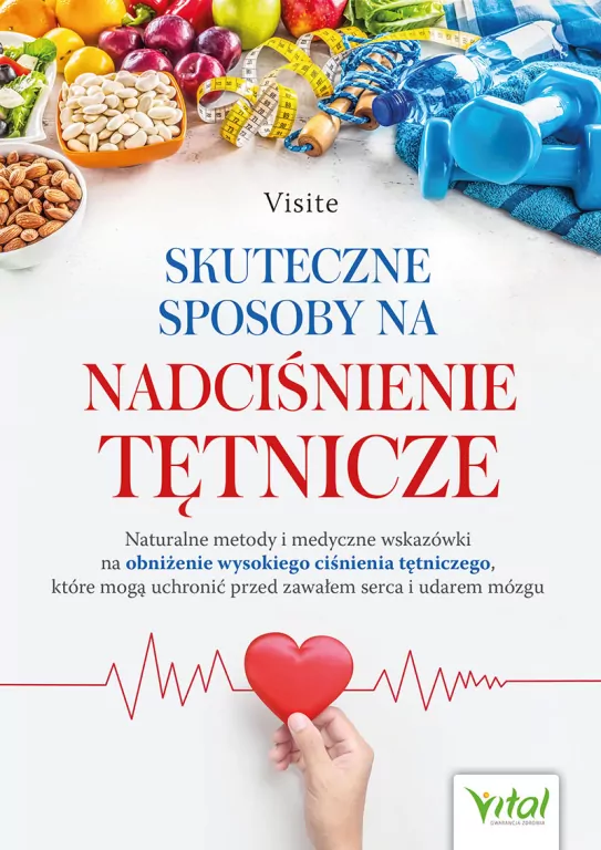 Skuteczne sposoby na nadciśnienie tętnicze - tantis.pl