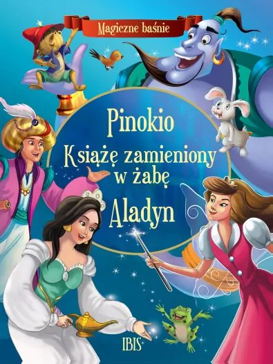 Pinokio. Książę zamieniony w żabę. Aladyn - tantis.pl