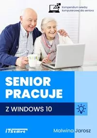 Senior pracuje w Windows 10 - tantis.pl