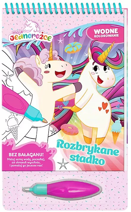 Moje Jednorożce. Rozbrykane stadko. Wodne kolorowanie. Cz.2 - tantis.pl
