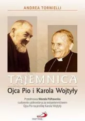 Tajemnica Ojca Pio i Karola Wojtyły