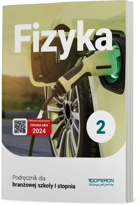 Fizyka 2. Podręcznik. Szkoła branżowa pierwszego stopnia - tantis.pl