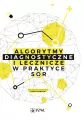 Algorytmy diagnostyczne i lecznicze w praktyce SOR - tantis.pl
