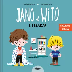 Jano i Wito u lekarza. Jano i Wito