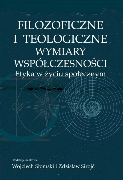 Filozoficzne i teologiczne wymiary współczesności - tantis.pl