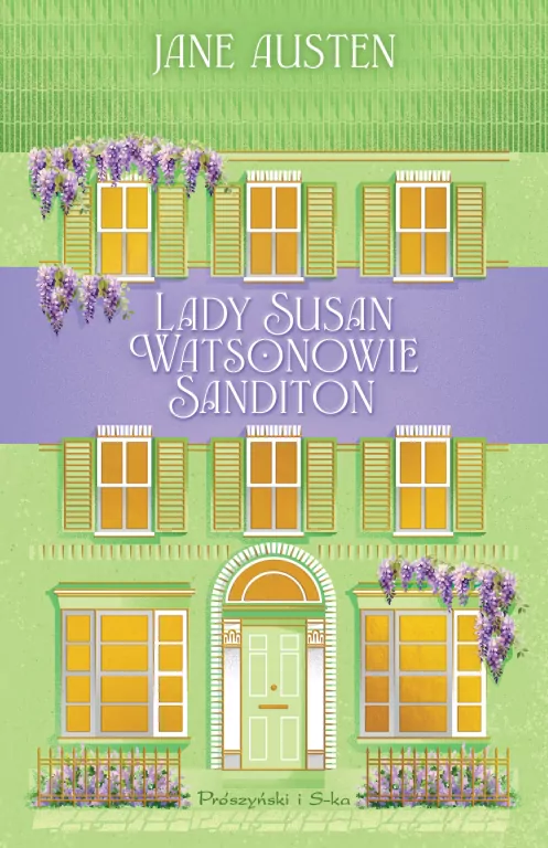 Lady Susan. Watsonowie. Sanditon DL - tantis.pl