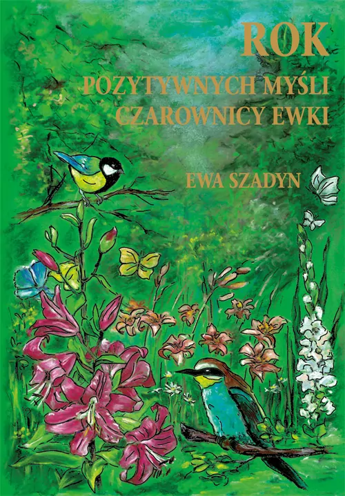 Rok pozytywnych myśli Czarownicy Ewki - tantis.pl